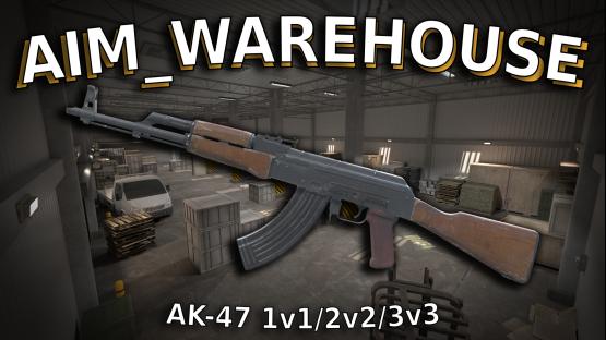 aim_warehouse | AK-47 & Deagle - 1v1 / 2v2 / 3v3 – Counter-Strike 2 Mod
