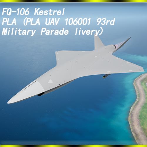 FQ-106(Kestrel No.106001)PLA Unmanned drone livery)