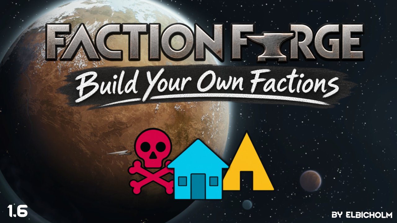 Faction Forge: Build Your Own Factions