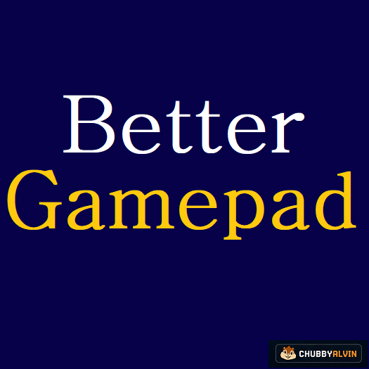 Better Gamepad