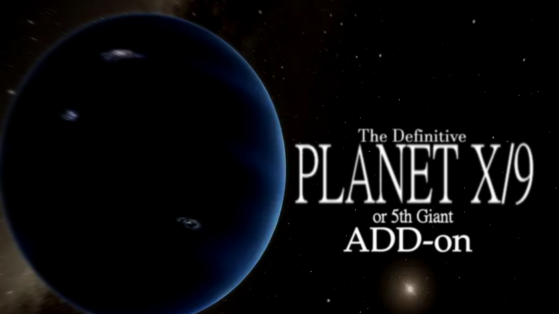 Planet X: The Definitive Add-On