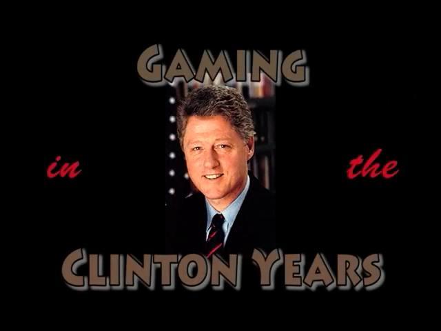 Gaming In The Clinton Years