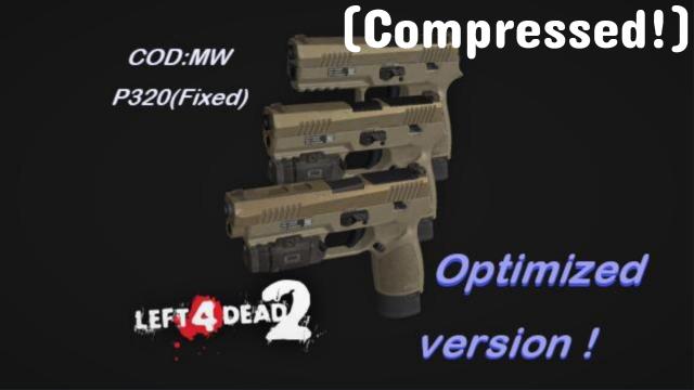 COD:MW P320(Fixed) Optimized Version! (Compressed edition)