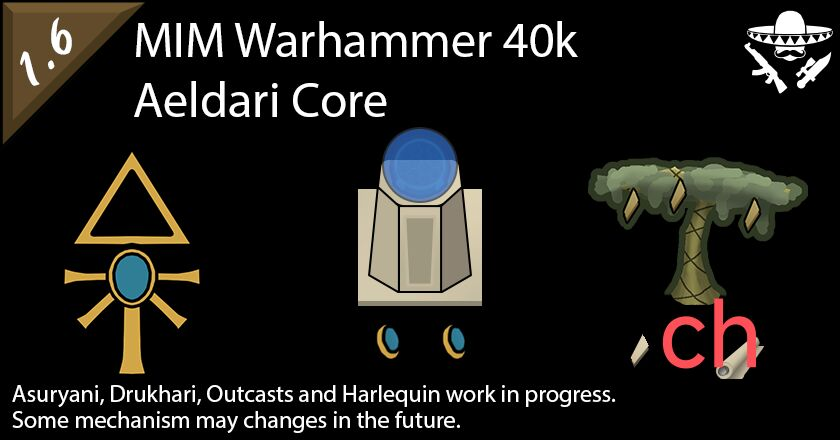 [ZH]MIM Warhammer 40k Aeldari Core中文汉化