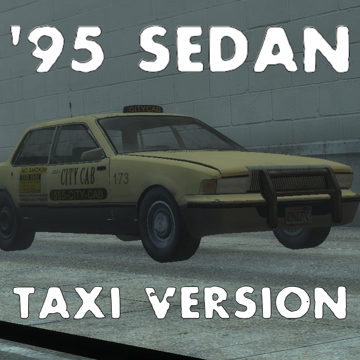 '95 Sedan Taxi Version as L4D2 Taxi's