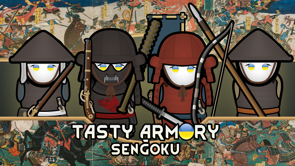 Tasty Armory - Sengoku UA