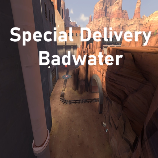 Special Delivery Badwater – Team Fortress 2 Mod