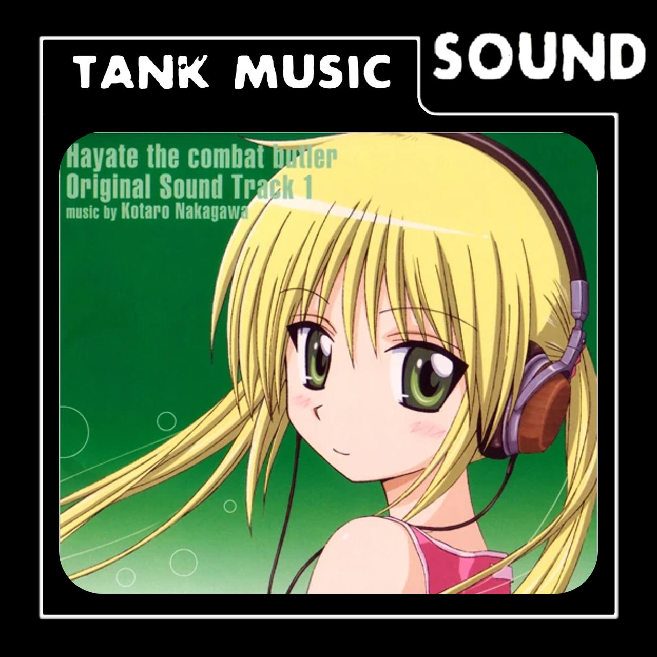 Tank Music: Keshi [Hayate No Gotoku]
