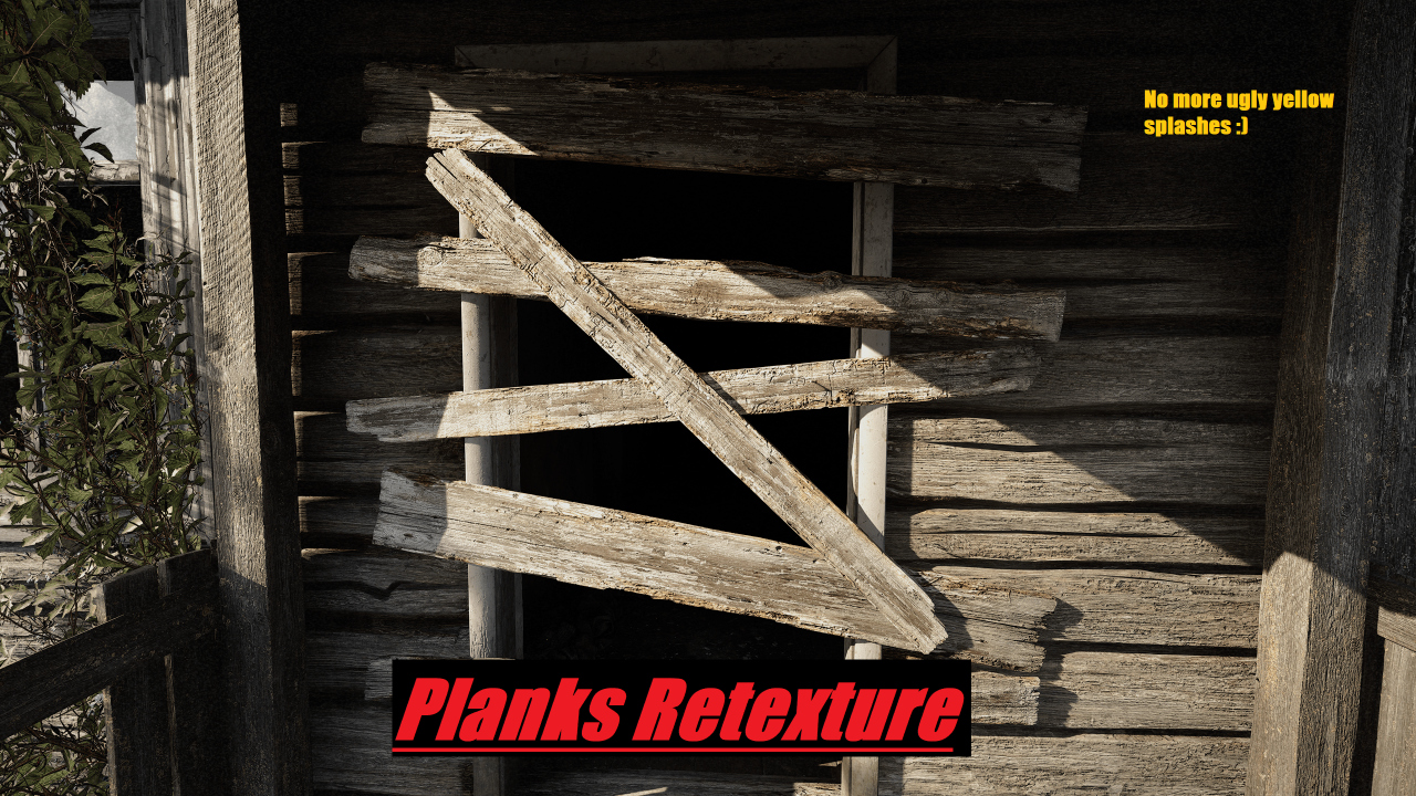 Planks Retexture (PATCH 2.0.1 READY)