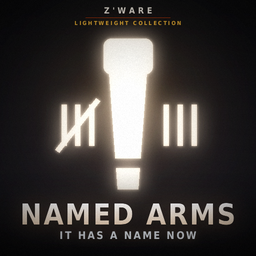 Z’Ware Named Arms: It Has A Name Now