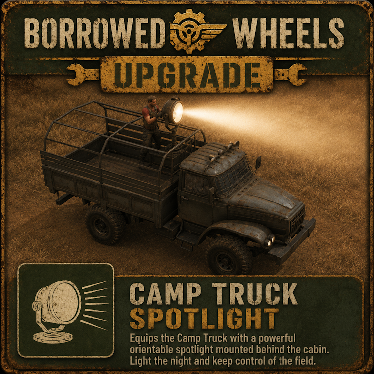 Borrowed Wheels Upgrade - Camp Truck Spotlight
