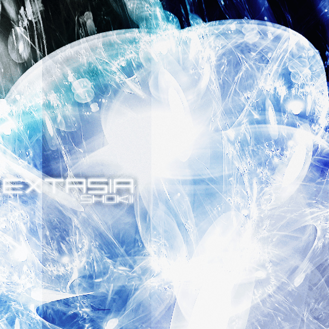 EXTASIA - Shokii