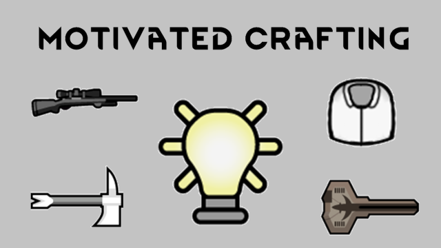 Motivated Crafting