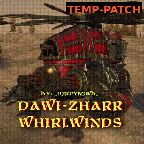 Dawi-Zharr Whirlwinds temp-patch 8.0.2.