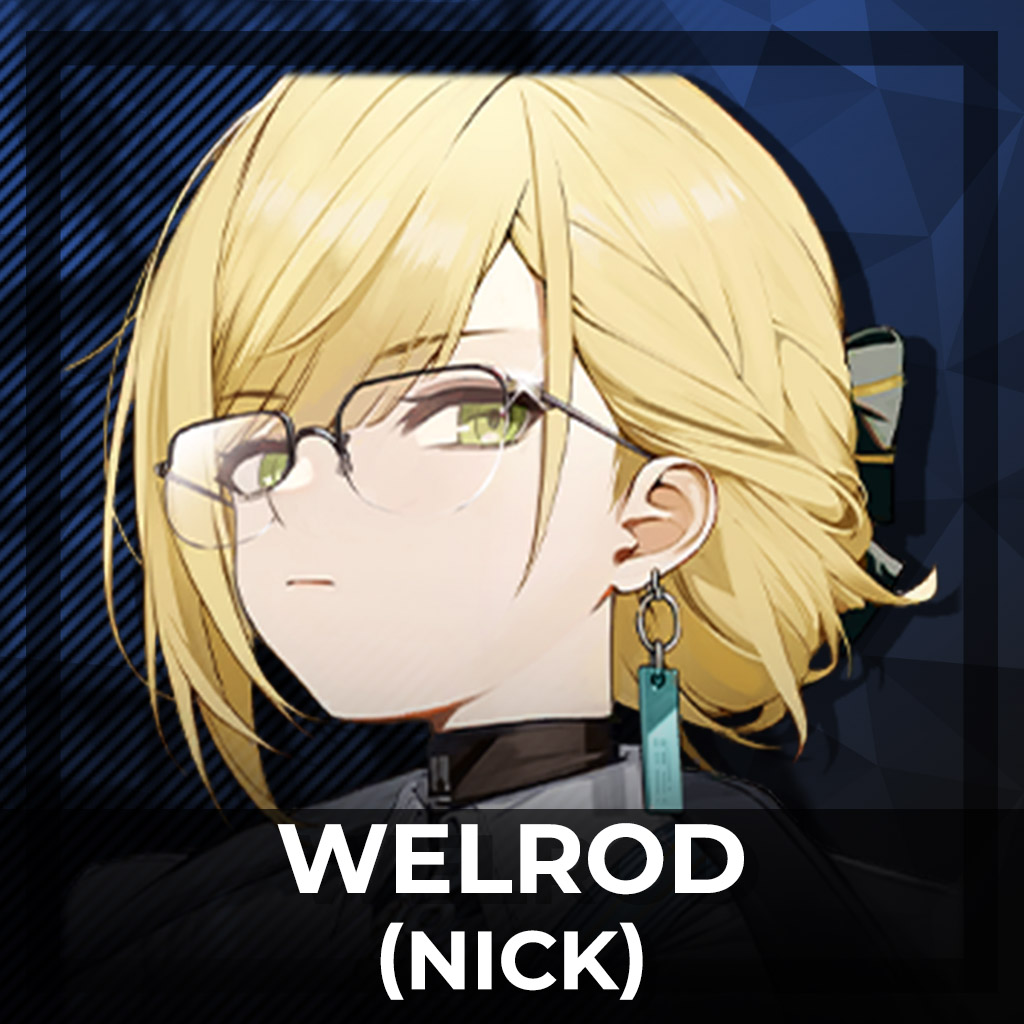 Welrod [Girls' Frontline 2] : Nick
