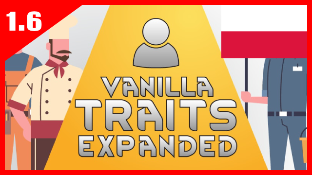 [Sub_Mod] Vanilla Traits Expanded [PL]