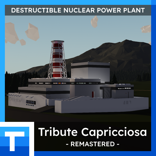 [OUTDATED] Tribute Capricciosa Nuclear Power Plant Remastered