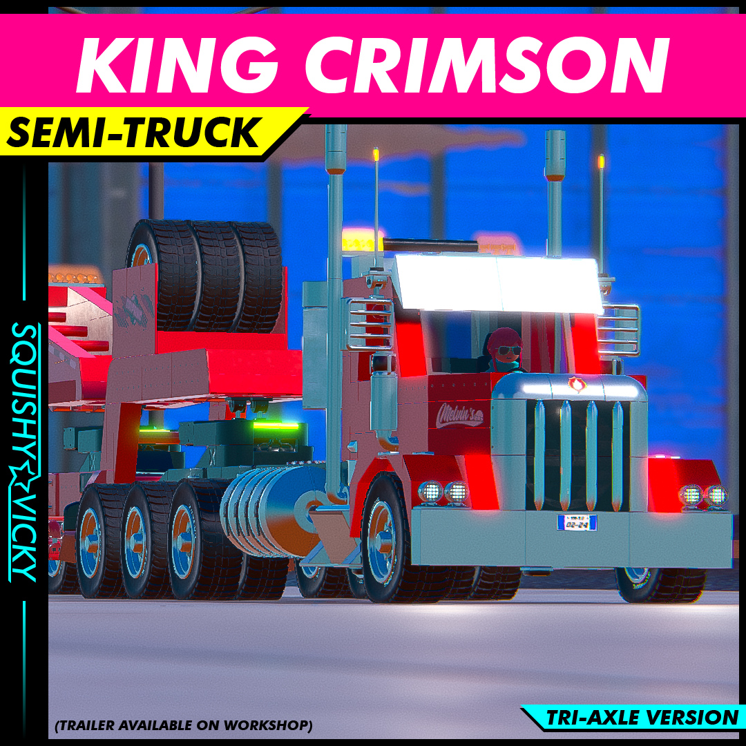[SQUISHY] King Crimson - Semi-Truck (Tri-Axle Version)