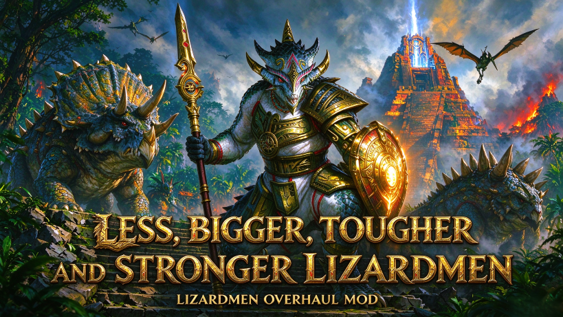 更少更大更坚韧更强的蜥蜴人less,bigger,tougher and stronger lizardmen