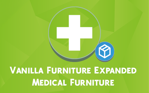 Vanilla Furniture Expanded - Medical Module preview