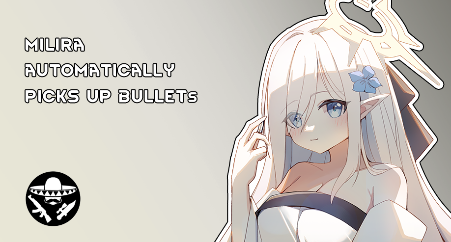 Milira automatically picks up bullets