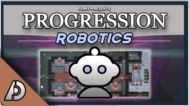 Progression: Robotics