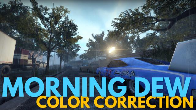 Morning Dew - Dead South Color Correction