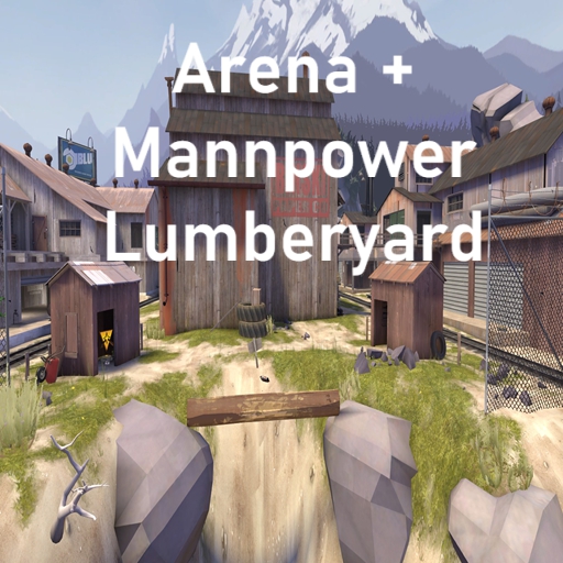 Arena + Mannpower Lumberyard – Team Fortress 2 Mod