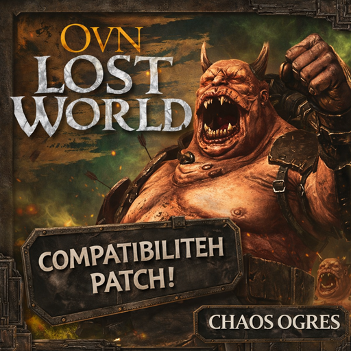 Chaos Ogres + OvN Lost World Compatibility Patch