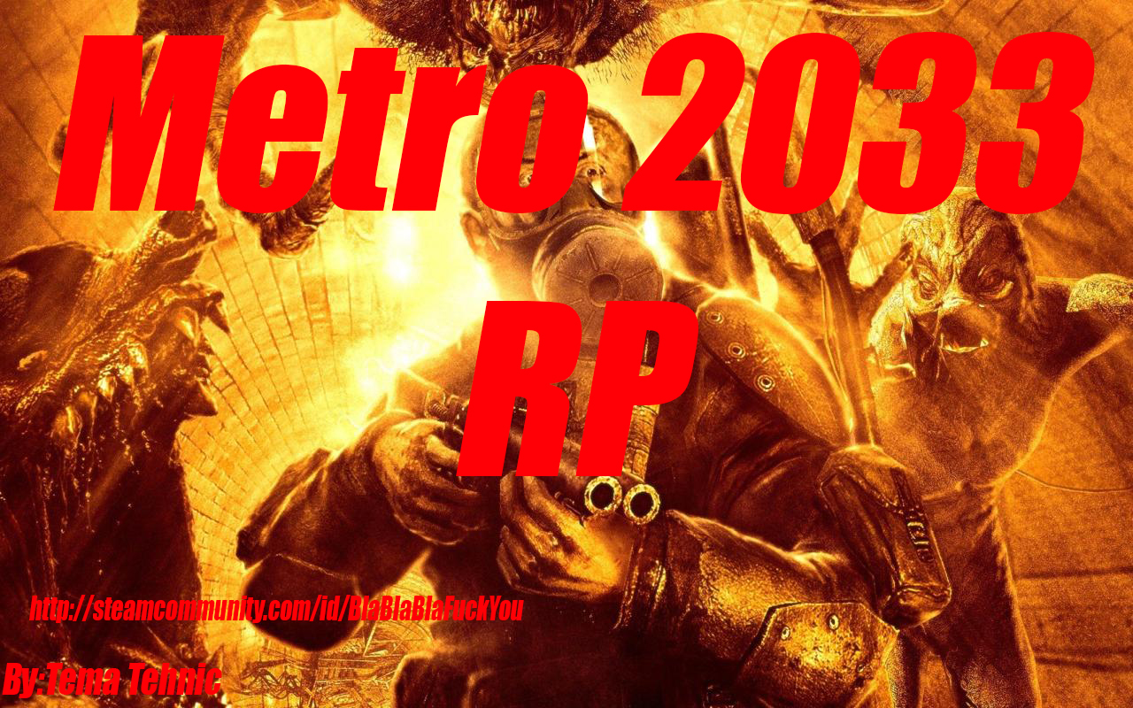 Metro 2033RP MAP – Unturned Mod