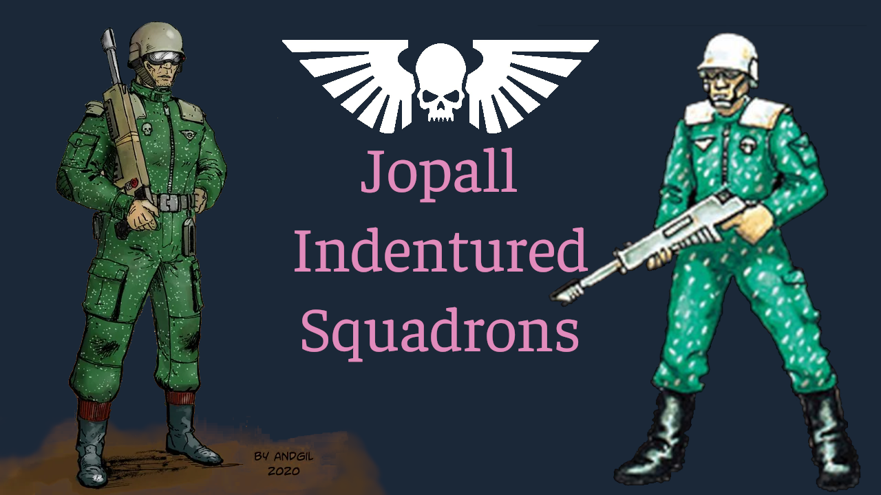 Jopall Indentured Squadrons