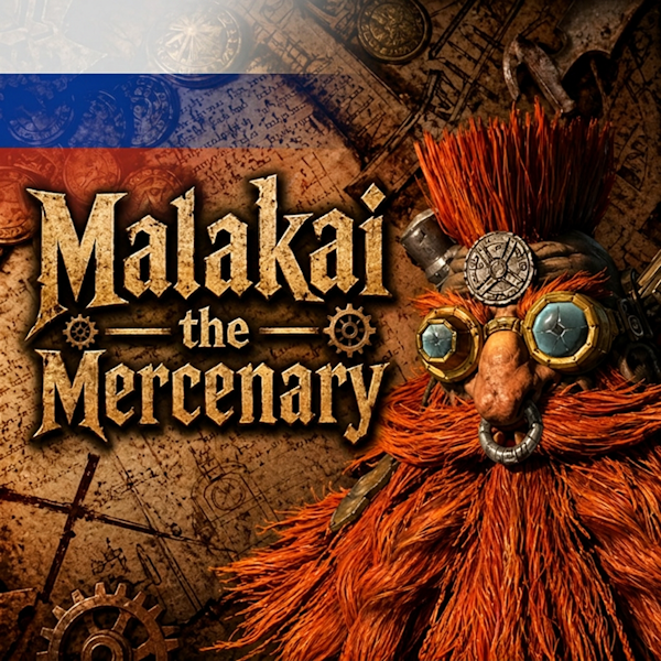 Русификация Malakai the Mercenary
