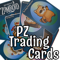 PZ Trading Cards – Project Zomboid Mod