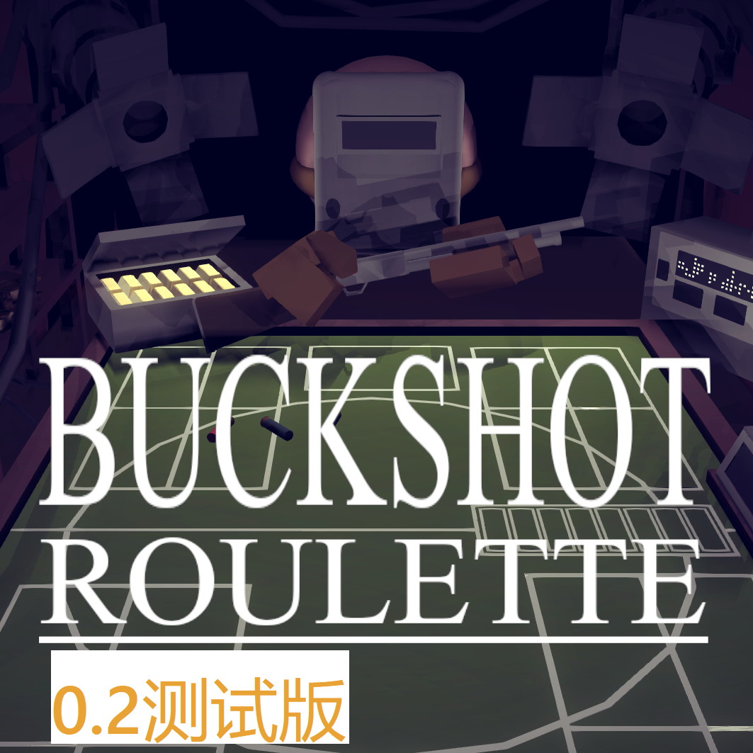 Buckshot Roulette 0.2