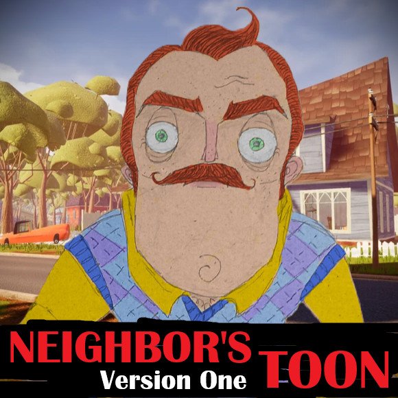 Neighbor's Toon: Version One