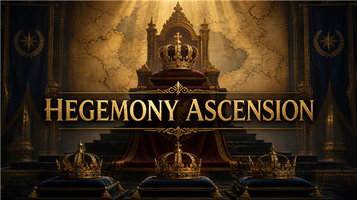 Hegemony Ascension — Rule Above Empires