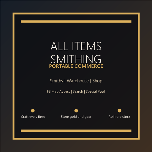All Items Smithing + Portable Commerce