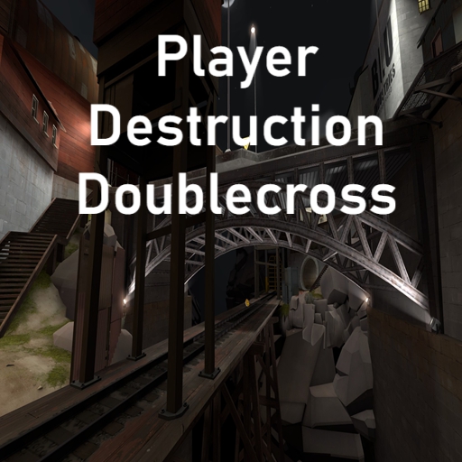 Player Destruction Doublecross – Team Fortress 2 Mod