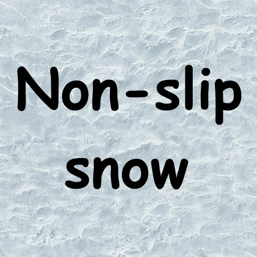 Non-slip snow