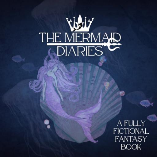 The Mermaid Diaries - Fictional Fantasy Book