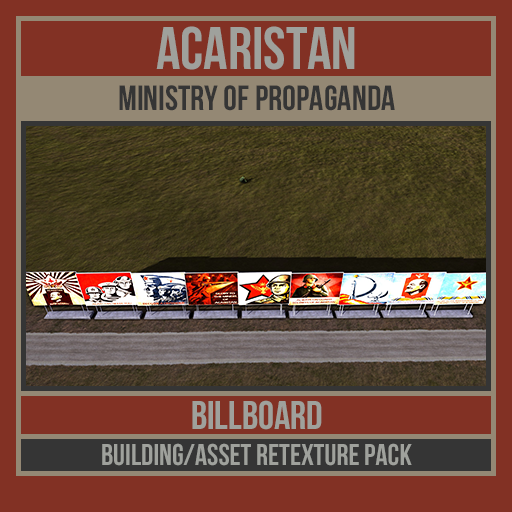 Billboard - Acaristan Ministry of Information - Propaganda Division