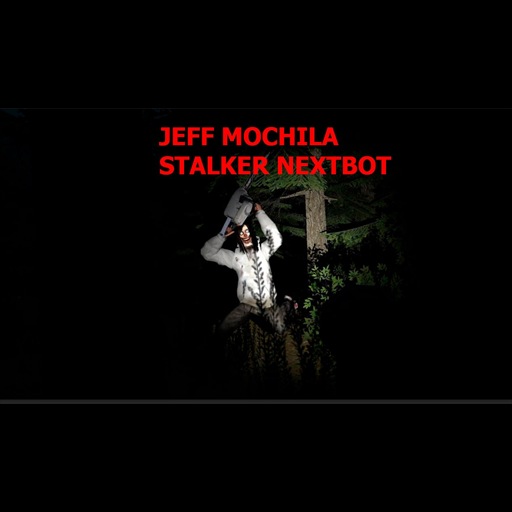 Jeff Mochila|The NextBot That Stalks You