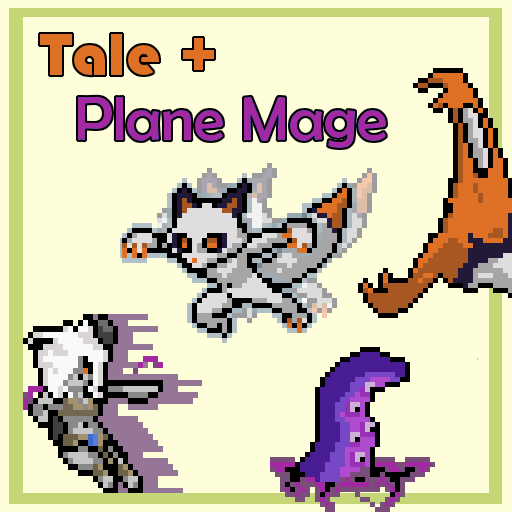 Leef's Variety 2: Plane Mage + Tale