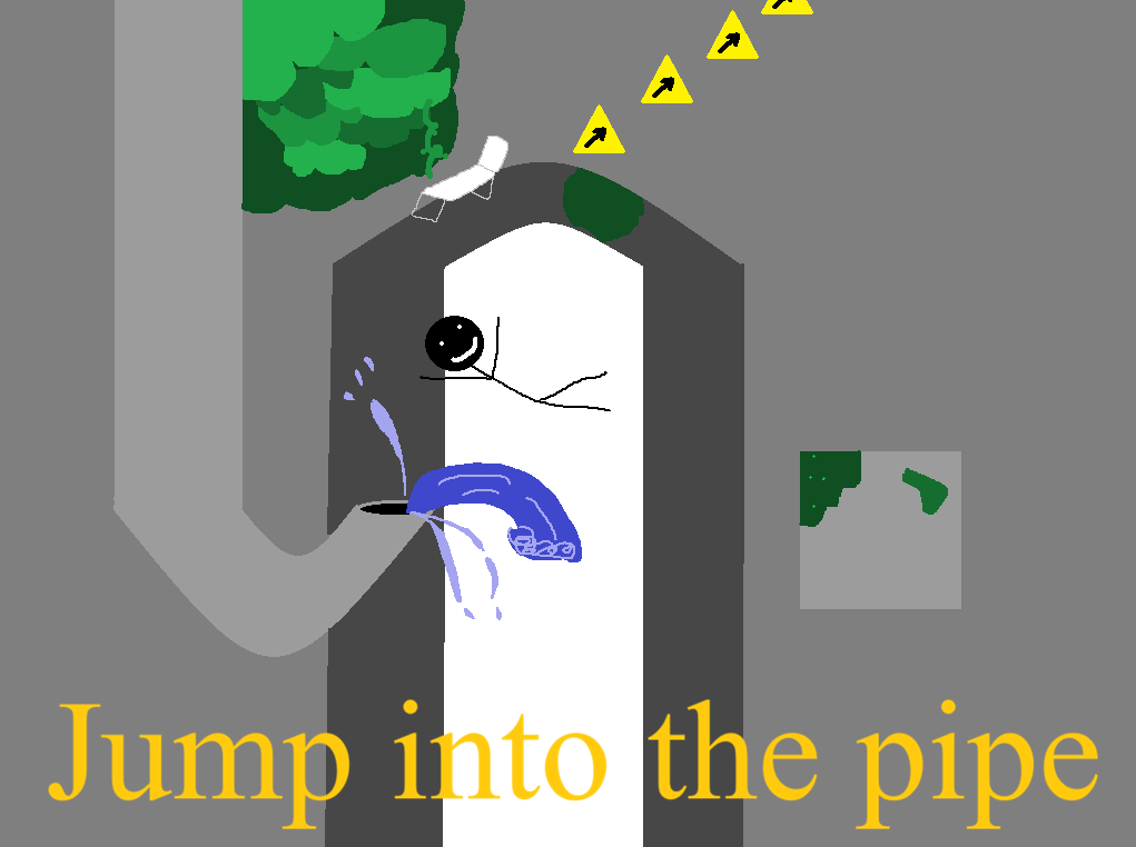 jump into the pipe