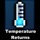 Temperature Return Reborn
