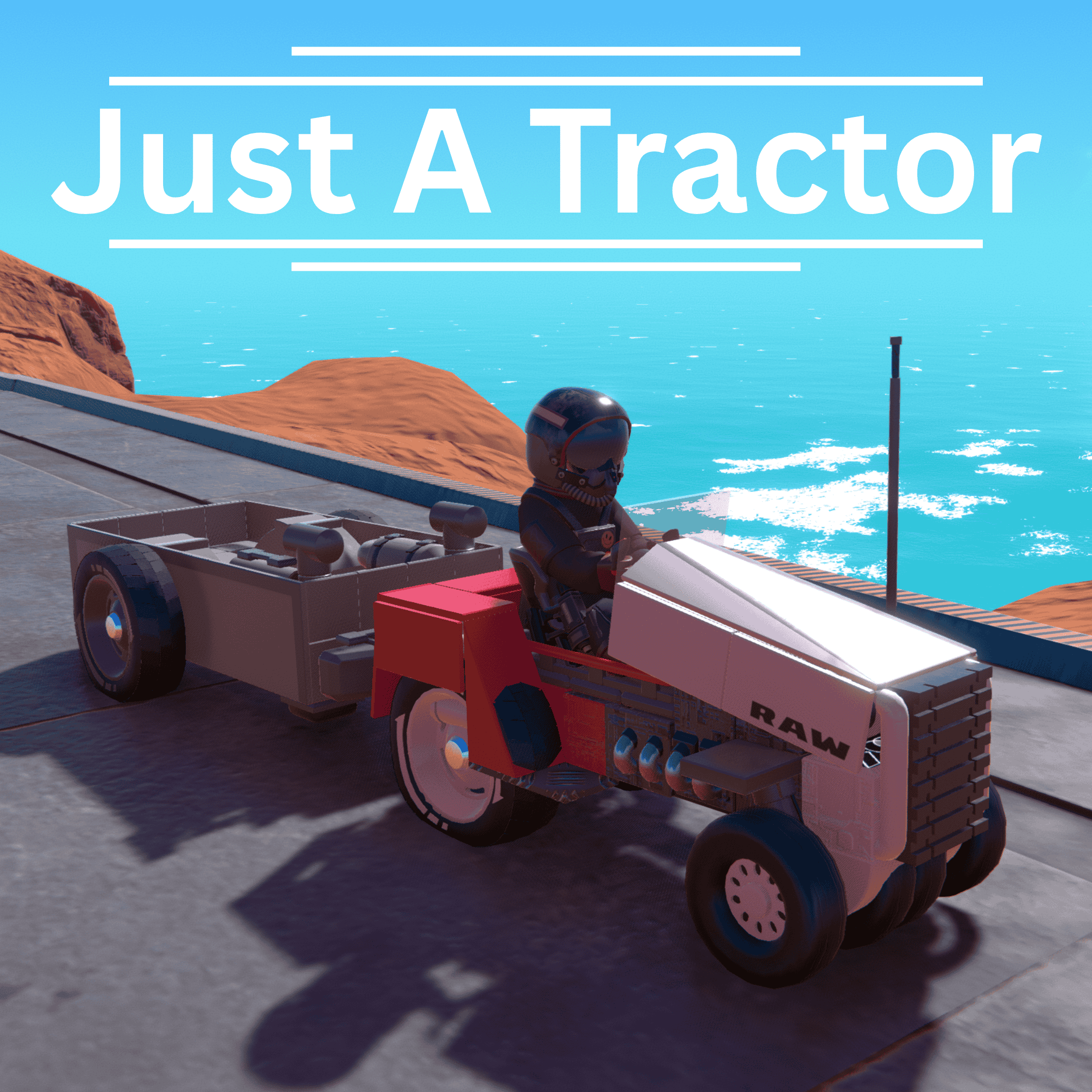 Just A Tractor