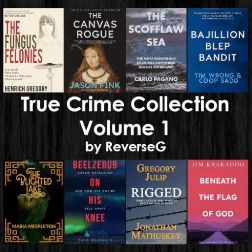 True Crime Collection Volume 1