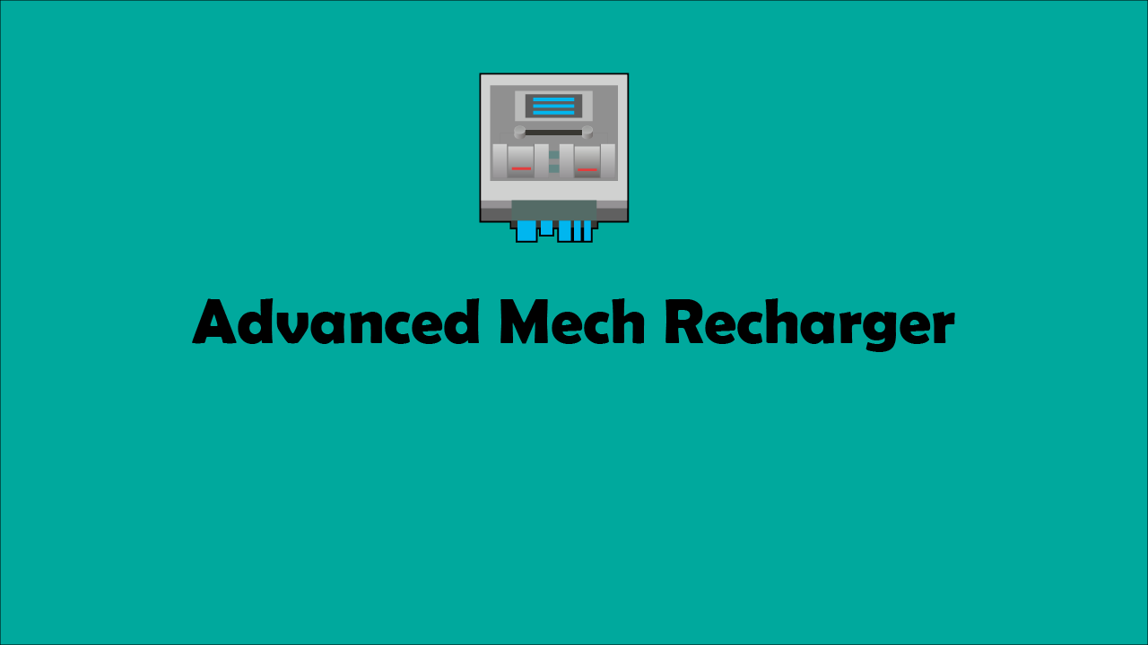 Advanced Mech Recharger