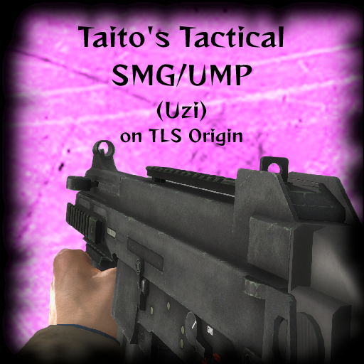 Taito's Tactical SMG/UMP on TLS-like Origin