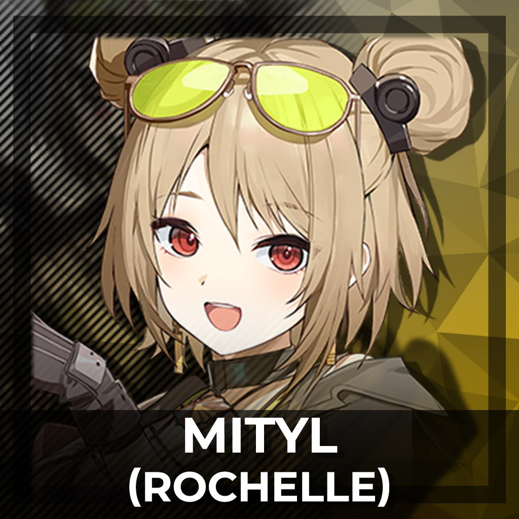 Mityl [Girls' Frontline 2] : Rochelle
